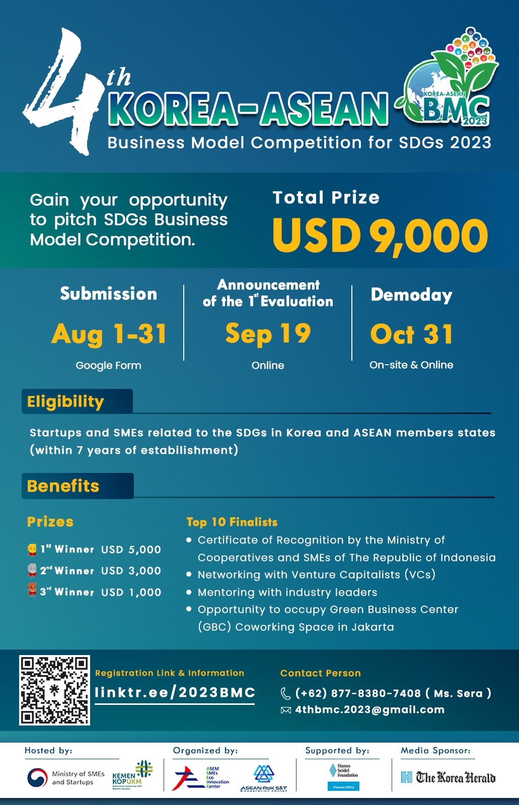 Calling all Startup and SME Founders! 📢

Is your business from Korea or SEA countries? Does it align with the SDGs? If the answers are YES, it is time to take your business to new heights. 🚀

We invite you to pitch your startup and SMEs at the 4th KOREA-ASEAN Business Model Competition for SDGs 2023. It is an annual competition hosted by the Ministry of SMEs dan Startups Republic of Korea (MSS RoK) and the Ministry of Cooperatives and SMEs of The Republic of Indonesia (Kemenkop UKM RI).

Stand a chance to win total prizes up to 9,000 USD, mentoring with industry leaders, connect with global VC investors, and MORE. 💡

Registration will be open on August 1-31. To apply and further information, go to:

https://linktr.ee/2023BMC
https://linktr.ee/2023BMC
https://linktr.ee/2023BMC